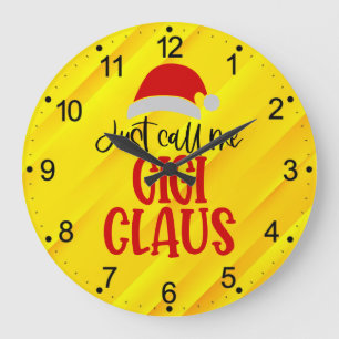 Noem me maar Gigi Claus-56374 Grote Klok