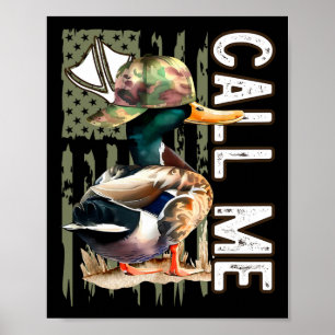 Noem me Mallard Duck Hunter Jacht Seizoen Schattig Poster