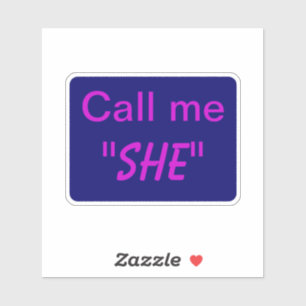 Noem me Zij Sticker