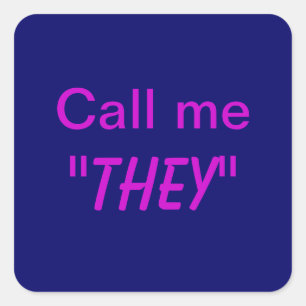 Noem Mij Zij/Hun/Persoonlijk Voornaamwoord Vierkante Sticker
