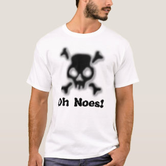 Noes. T-shirt