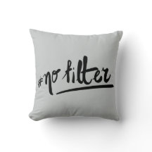 #nofilter