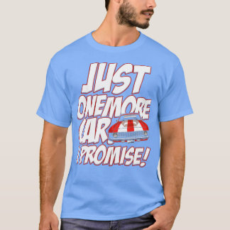 Nog één auto die ik beloof dat ik een grappige aut t-shirt