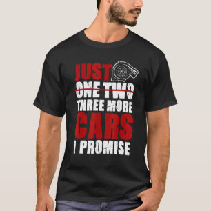 Nog één auto die ik beloof: Mechanische auto-kledi T-shirt