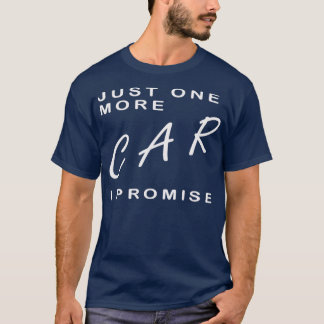 Nog één auto in Belmise T-shirt