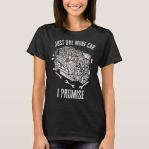 Nog één auto in deel I Beloning 3 T-shirt