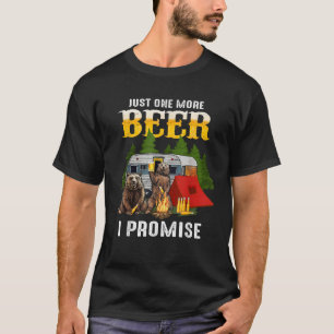 Nog een biertje en ik beloof Funny Beer Camping T T-shirt