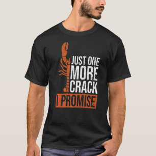 Nog één crack dat ik beloof voor een lobsterventil t-shirt