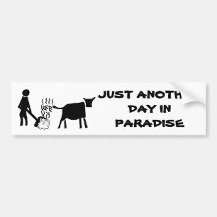 Nog een dag in het paradijs bumpersticker