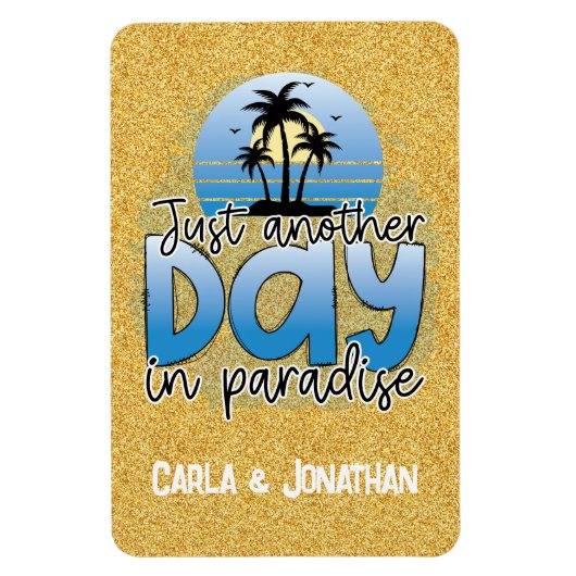Nog een dag in het paradijs. magneet (Verticaal)
