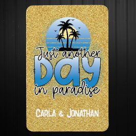 Nog een dag in het paradijs. magneet