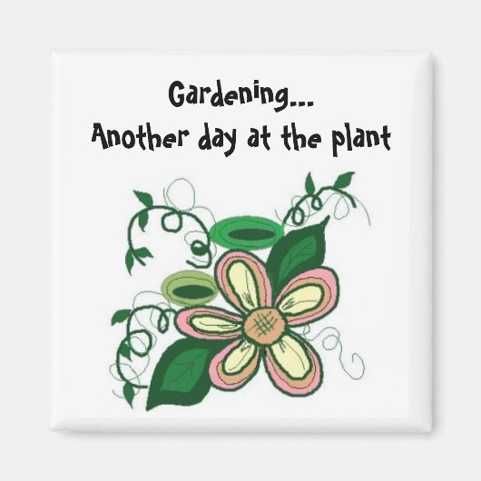 Nog een dag in het plant magneet (Voorkant)