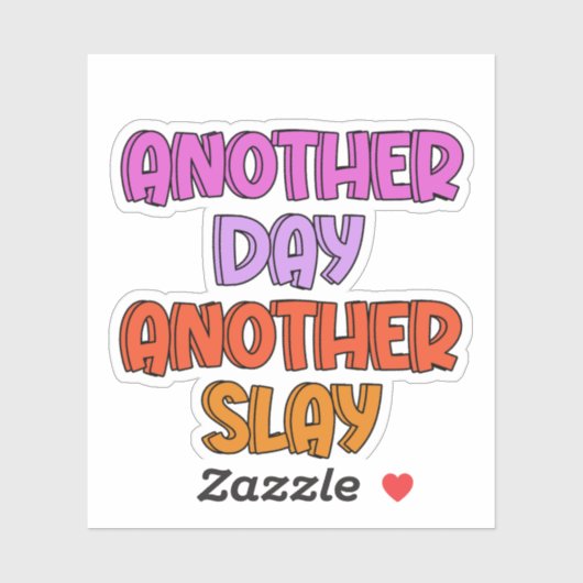 Nog een dag, nog een slak sticker (Vel)