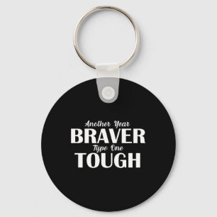 Nog een jaar durend braver type één stevige diabet sleutelhanger