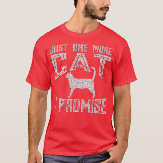 Nog één kat dat ik Kat Lover beloof T-shirt