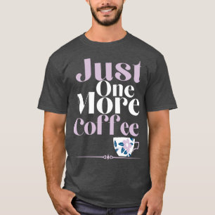 Nog één koffie t-shirt