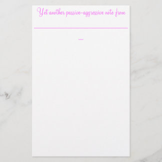 Nog een passieve agressieve opmerking van: briefpapier