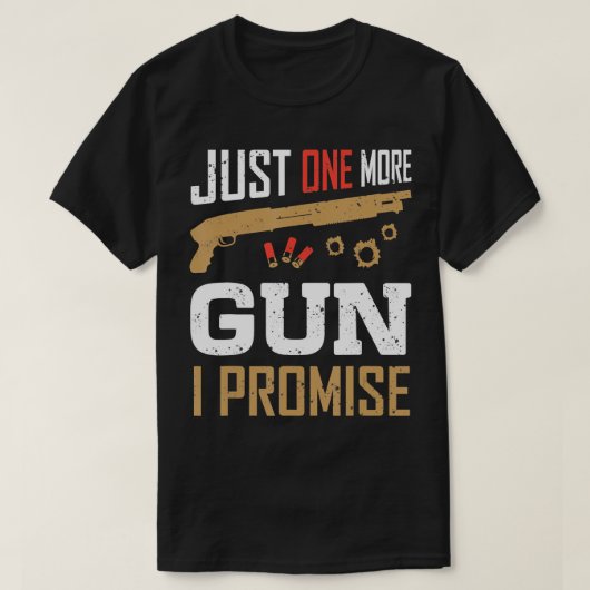 Nog één Pistool dat ik beloof: Funny Pistool Lover T-shirt (Design voorkant)