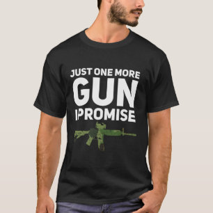 Nog één Pistool dat ik je beloofd heb, grappig Pis T-shirt
