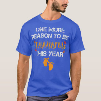 Nog een reden om dit jaar dankbaar te zijn voor gr t-shirt