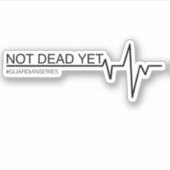 Nog niet dood sticker (Voorkant)