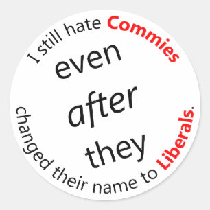 Nog steeds haat Commies Ronde Sticker
