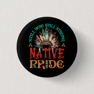Nog steeds hier een sterke inheemse trots USA Heri Ronde Button 3,2 Cm