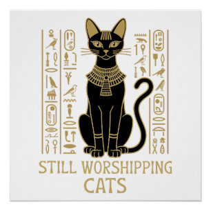 Nog steeds katten aanbidden – Egyptische kat hiëro Perfect Poster
