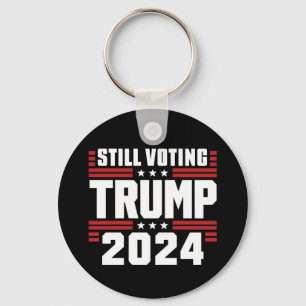 Nog steeds op Trump stemmen 2024 Patriottische Ame Sleutelhanger