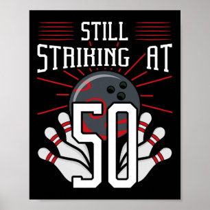 Nog steeds opvallend bij 50 Bowling Birthday Party Poster
