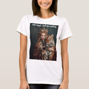 Nog steeds single, nog steeds niet toegevend aan e t-shirt