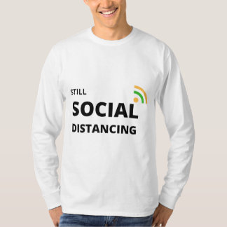 Nog steeds sociale vervorming t-shirt