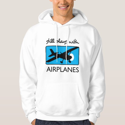 Nog steeds speelt met vliegtuigen hoodie (Voorkant)