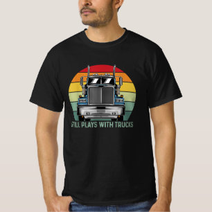 Nog steeds speelt met vrachtwagenchauffeur t-shirt