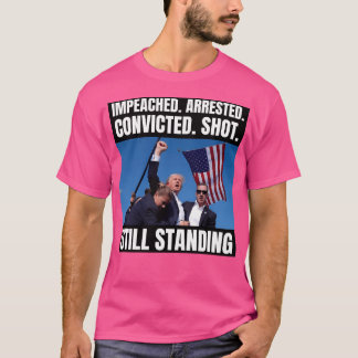 Nog steeds staande Donald Trump - iconisch Afbeeld T-shirt