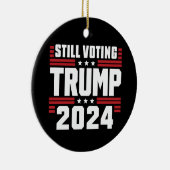 Nog steeds stemmende Trump 2024 Patriottische Amer Keramisch Ornament (Rechts)