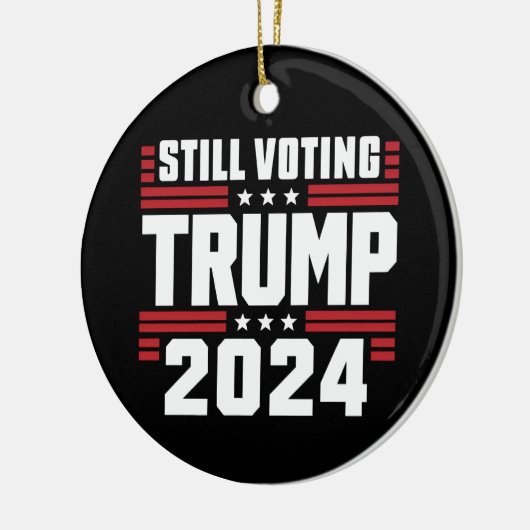 Nog steeds stemmende Trump 2024 Patriottische Amer Keramisch Ornament (Links)