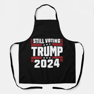 Nog steeds Trump stemmen 2024 Patriottische Amerik Schort