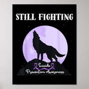 Nog steeds vechten tegen zelfmoordpreventie bewust poster
