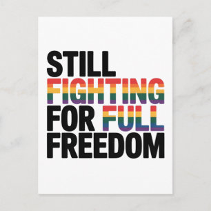 Nog steeds vechtend voor volledige vrijheid LGBTQ  Feestdagenkaart