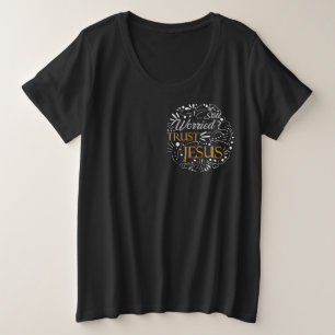 Nog steeds verontrustend Christelijk citaat Grote Maat T-shirt