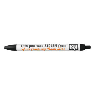 Noir Ce stylo a été volé de (votre nom de la sociét