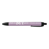 Noir C'est MON pourpre unique et drôle de stylo de (Bas)