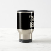 Noir faites confiance que je j'a une tasse de (Centre)