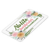 Nolite te Bastardes Carborundorum Magnet (Côté Gauche)