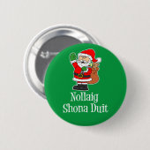 Nollaig Shona Duit Irish KerstkerstSanta Ronde Button 5,7 Cm (Voorkant /achterkant)