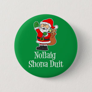 Nollaig Shona Duit Irish KerstkerstSanta Ronde Button 5,7 Cm