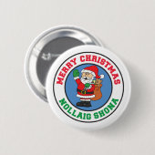 Nollaig Shona Irish KerstSanta Button (Voorkant /achterkant)