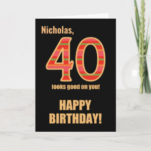 Nom customisé 40e anniversaire pour lui Carte