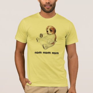 Nom Nom Nom Puppy Shirt